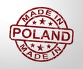 Made in Poland stamp shows Polish products produced or fabricated - 3d illustration Royalty Free Stock Photo