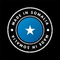 Made in Somalia text emblem badge, concept background