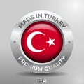 Made in Turkey Label, Logo, Stamp Round Flag of Nation with 3D Silver Glossy Effect Royalty Free Stock Photo