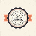 Made in Turkey, vintage sign, badge, insignia Royalty Free Stock Photo