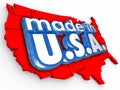Made in USA America Production Manufacturing Goods Products