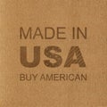 Made in USA. Buy American. Inscription on the Cardboard