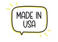Made in usa inscription. Handwritten lettering illustration. Black vector text in speech bubble. Simple outline marker Royalty Free Stock Photo