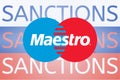 Maestro sanctions against Russia over its invasion of Ukraine