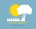 Magha puja day banner with Nightly scenery The Buddha giving a discourse on the full moon day vector design