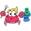 The magic crab takes out the rabbit from the magic hat doodle icon image kawaii