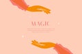 Magic vector illustration, design template with female hands, text space and stars
