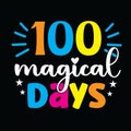 100 magical days svg design
