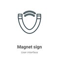 Magnet sign outline vector icon. Thin line black magnet sign icon, flat vector simple element illustration from editable user