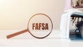 Magnifying Glass With the Word FAFSA