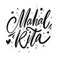 Mahal Kita. I Love You phrase on Tagalog. Hand drawn lettering. Black Ink. Vector illustration