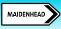 Maidenhead Road Sign