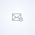 Mail icon and new, plus, vector best gray line icon