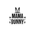 Mama Bunny, Easter This Year, Easter Holidays, Celebrate Easter, Easter Egg Vector, Celebrate Easter