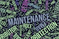 Maintenance, conceptual word cloud for business, information technology or IT.