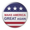 Make America Great Again Motto Button With US Flag, 3d illustration on white background