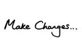 Make Changes