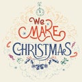 We make Christmas hand-lettering