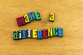 Make a difference helping teaching Royalty Free Stock Photo