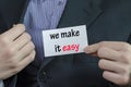 We make it easy text concept Royalty Free Stock Photo
