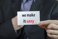 We make it easy text concept Royalty Free Stock Photo