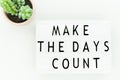 Make every day count - inspirational handwriting Royalty Free Stock Photo