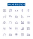 Make friends line icons signs set. Design collection of Connect, Mingle, Socialize, Acquaint, Network, Associate, Join