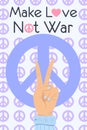 Make Love Not War. Hippie quote about peace in the world. Royalty Free Stock Photo