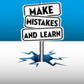 Make mistakes and learn