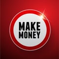 Make money button red Royalty Free Stock Photo