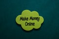 Make Money Online write on sticky note isolated on Office Desk Royalty Free Stock Photo
