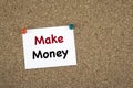 Make Money. Sticky note on cork board Royalty Free Stock Photo