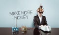 Make more money text with vintage businessman at office