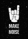 Make Noise, Rock n Roll and Heavy Metal music fans, text art illustration banner. Fingers horns symbol, hand gesture, trendy Royalty Free Stock Photo