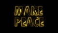 Make peace