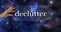 Make space in your life and declutter