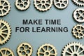 Make time for learning sign and gear wheels