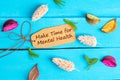 Make time for mental health text on paper tag
