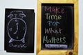 Make Time For What Matters on phrase colorful handwritten on blackboard, Royalty Free Stock Photo