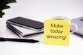 Make today amazing quotes on yellow adhesive note Royalty Free Stock Photo