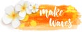 Make waves lettering on summer floral background Royalty Free Stock Photo