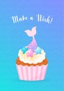 Make a wish! Birthday card with mermaid cupcake Royalty Free Stock Photo