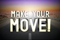 Make your move concept, road - 3D rendering Royalty Free Stock Photo