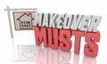 Makeover Musts Home for Sale Sign House Renovation Remodel 3d Illustration