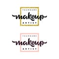 Makeup artist fashion logo. Lettering illustration.