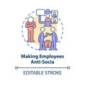 Making employees anti social concept icon