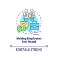 Making employees feel heard concept icon