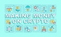 Making money on crypto word concepts turquois banner
