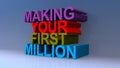 Making your first million on blue