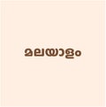 Malayalam written in the Malayalam language. Malayalam logo